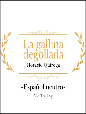 cover image of La gallina degollada